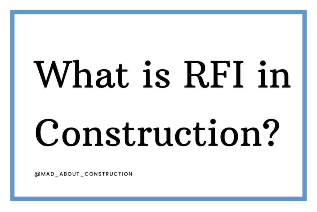 What is RFI in Construction?