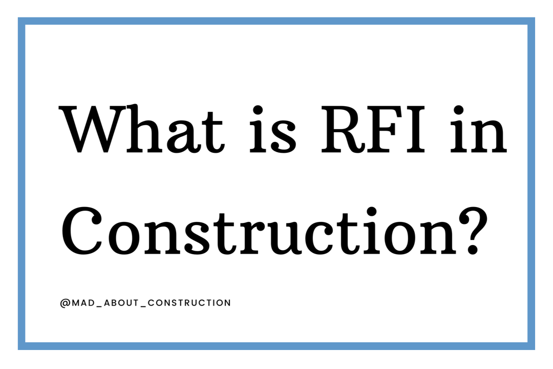 Basics of RFI in Construction Mad About Construction