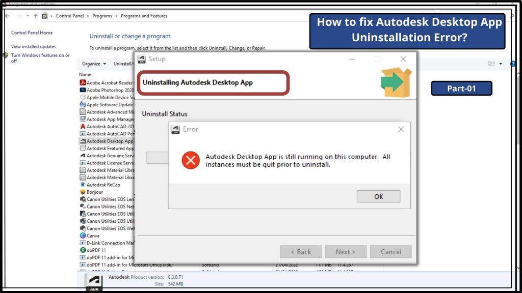 How to fix error - Autodesk Desktop App is still running on this computer. All instances must be quit prior to uninstall.